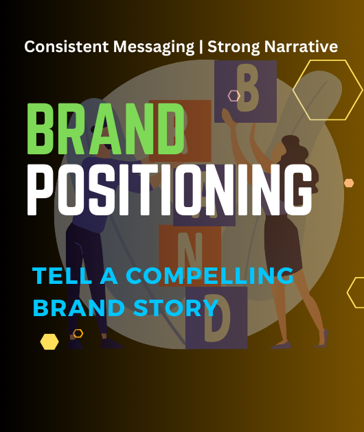 Powerful Brand Story & Positioning Document Creation